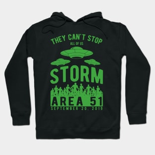 Storm Area 51 - They Can't Stop All Of Us - UFO Design Hoodie